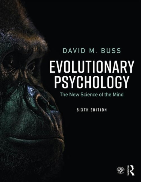 Evolutionary Psychology: The New Science of the Mind