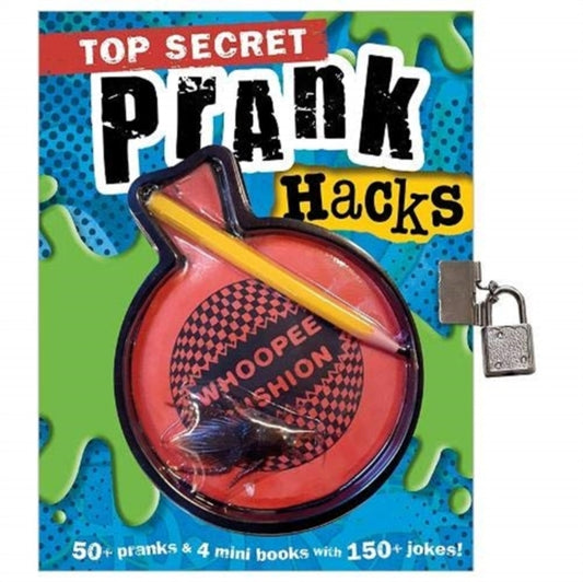 Top Secret Prank Hacks