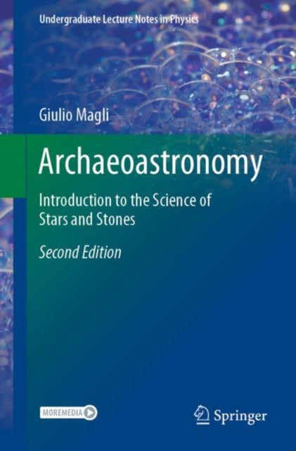 Archaeoastronomy: Introduction to the Science of Stars and Stones