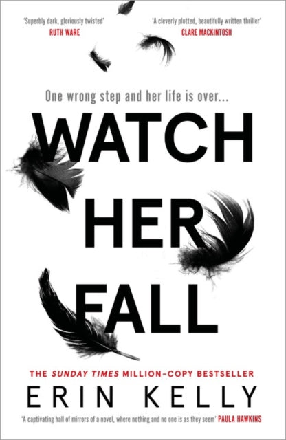 Watch Her Fall: A deadly rivalry with a killer twist! The thrilling new novel from the author of He Said/She Said.