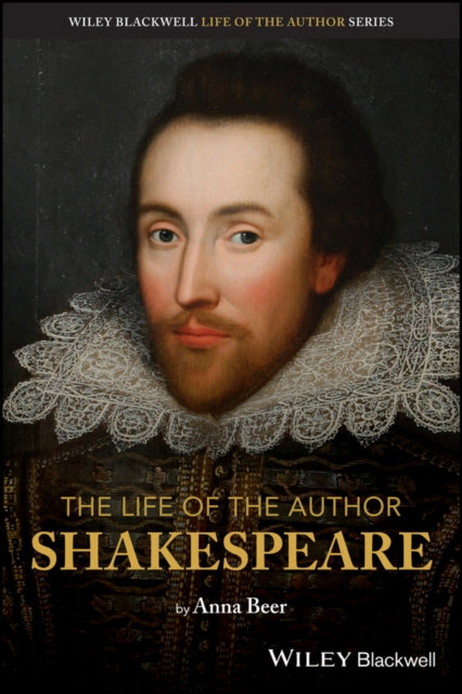 Life of the Author: William Shakespeare