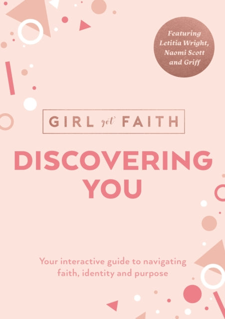 Discovering You: Your Interactive Guide to Navigating Faith, Identity and Purpose