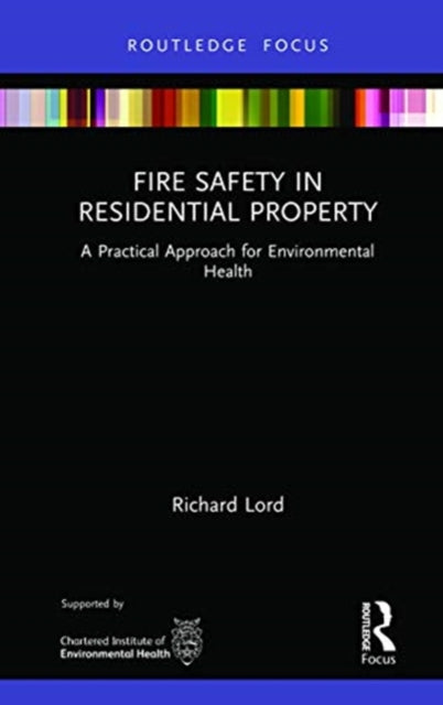 Fire Safety in Residential Property: A Practical Approach for Environmental Health