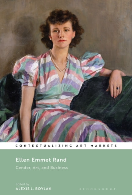 Ellen Emmet Rand: Gender, Art, and Business