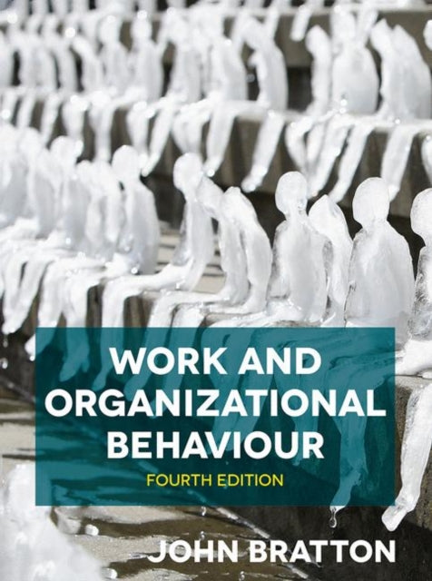 Work and Organizational Behaviour