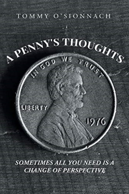 Penny's Thoughts: Sometimes All You Need Is A Change of Perspective