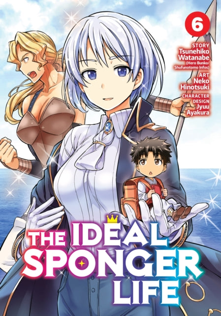 Ideal Sponger Life Vol. 6