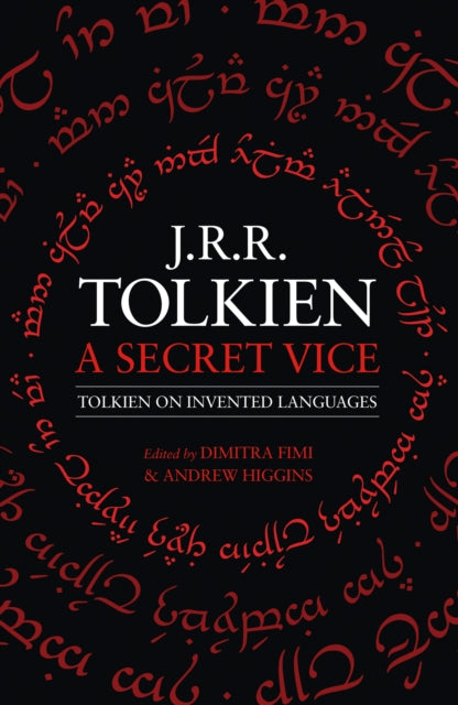 Secret Vice: Tolkien on Invented Languages