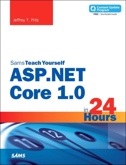 ASP.NET Core in 24 Hours, Sams Teach Yourself