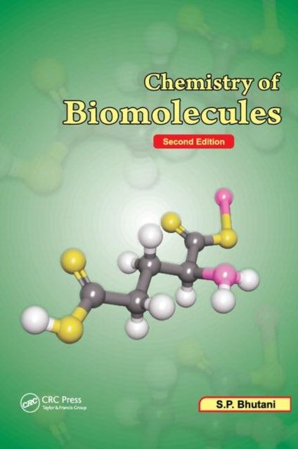 Chemistry of Biomolecules, Second Edition