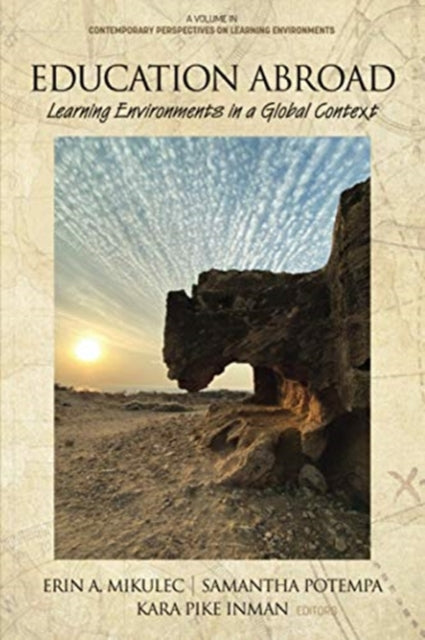 Education Abroad: Learning Environments in a Global Context