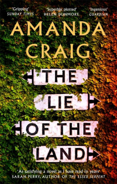 Lie of the Land: 'A very good read indeed' Matt Haig