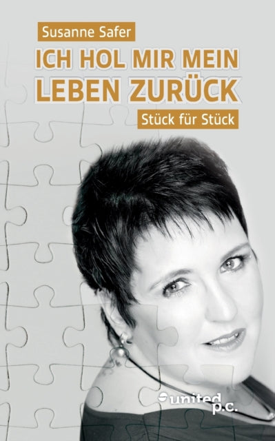 Ich hol mir mein Leben zuruck - Stuck fur Stuck