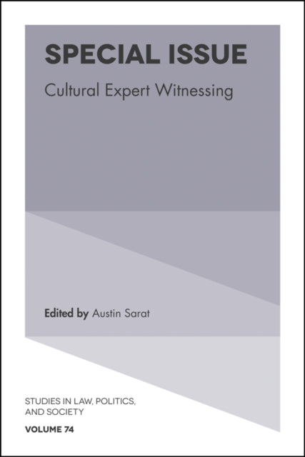 Special Issue: Cultural Expert Witnessing