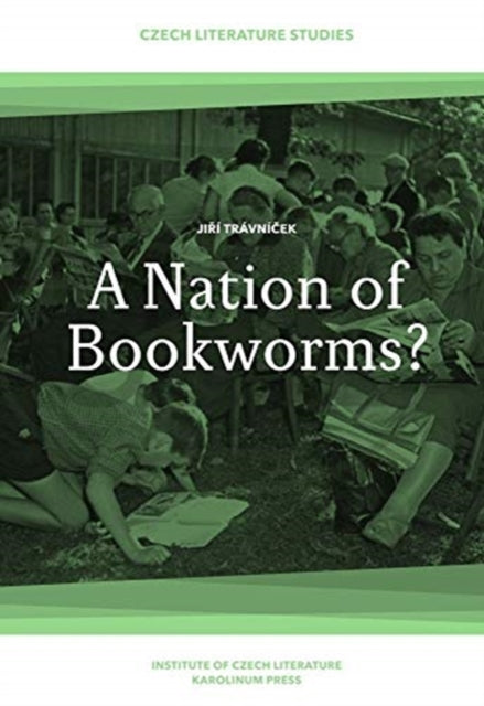Nation of Bookworms?: Czechs as Readers