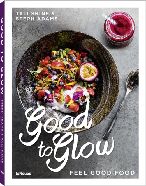 Good to Glow: Feel-Good Food