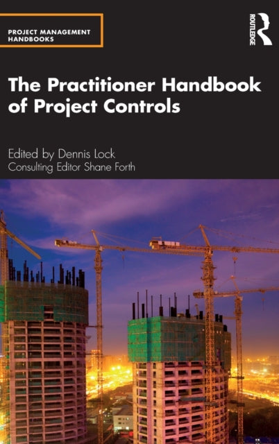 Practitioner Handbook of Project Controls