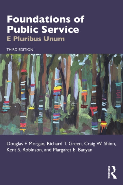 Foundations of Public Service: E Pluribus Unum