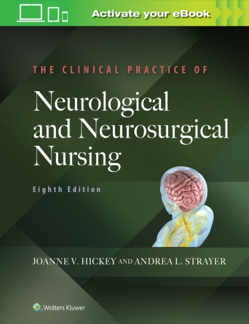 Clinical Practice of Neurological and Neurosurgical Nursing