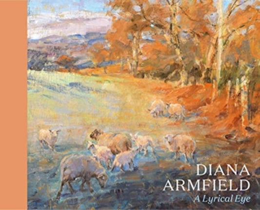 Diana Armfield: A Lyrical Eye