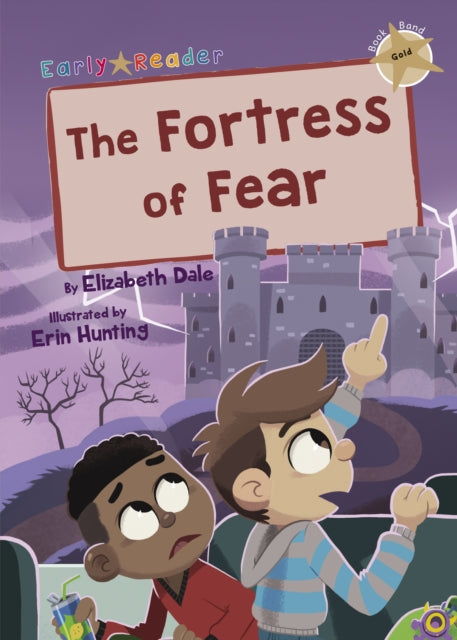 Fortress of Fear: (Gold Early Reader)