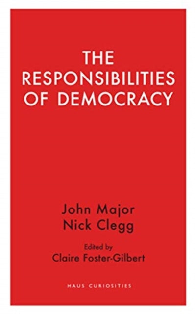 Responsibilities of Democracy