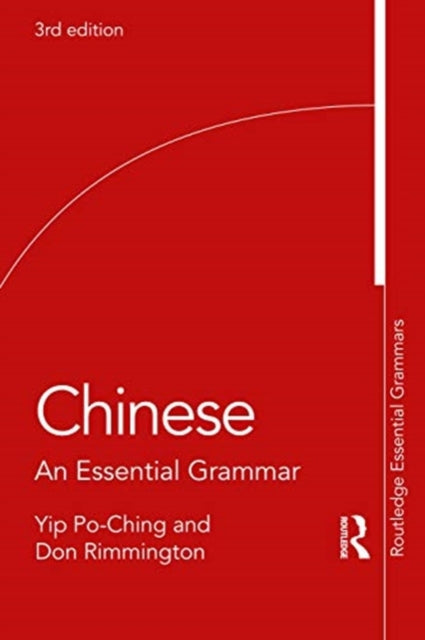 Chinese: An Essential Grammar