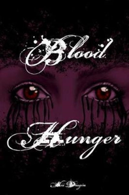 Blood Hunger (Eclipsing Trilogy #1)
