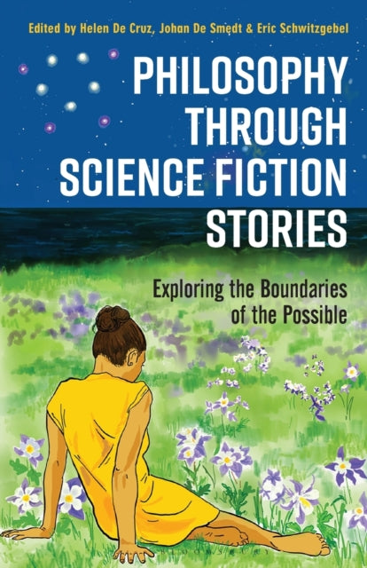 Philosophy through Science Fiction Stories: Exploring the Boundaries of the Possible