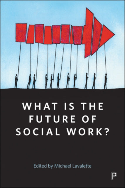 What Is the Future of Social Work?