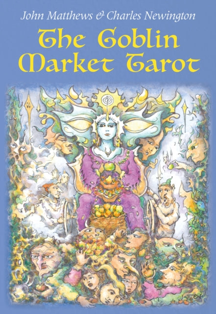 Goblin Market Tarot: In Search of Faery Gold