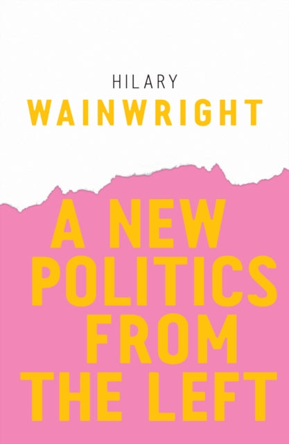 New Politics from the Left