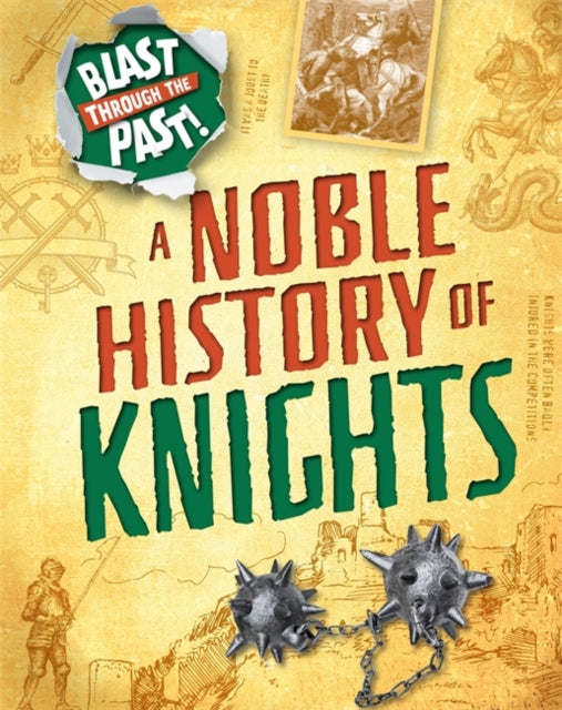 A Noble History of Knights