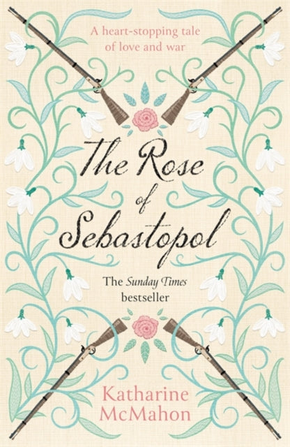 Rose Of Sebastopol: A Richard and Judy Book Club Choice