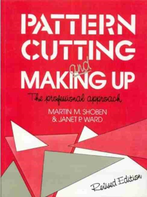 Pattern Cutting and Making Up