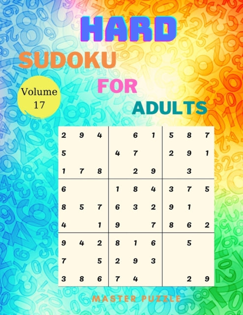 Hard Sudoku for Adults - The Super Sudoku Puzzle Book Volume 17