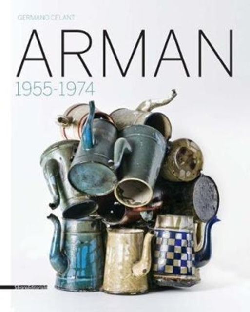 Arman: 1955-1974