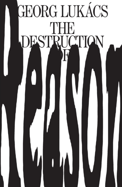 Destruction of Reason
