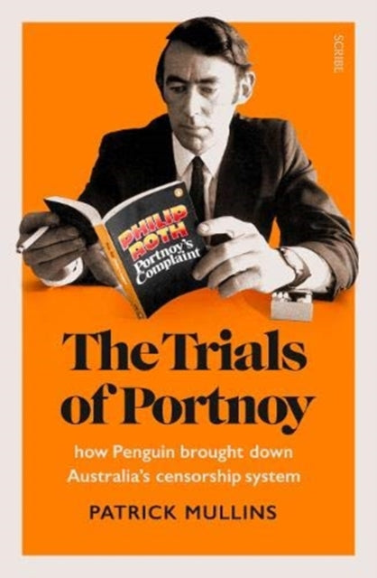 Trials of Portnoy: how Penguin brought down Australia's censorship system