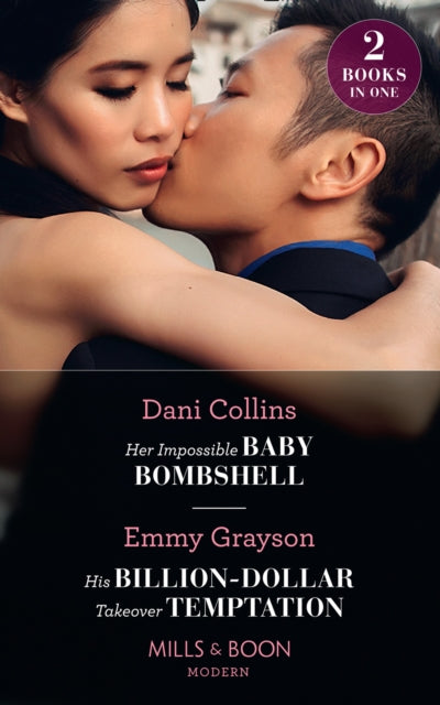 Her Impossible Baby Bombshell / His Billion-Dollar Takeover Temptation: Her Impossible Baby Bombshell / His Billion-Dollar Takeover Temptation (the Infamous Cabrera Brothers)