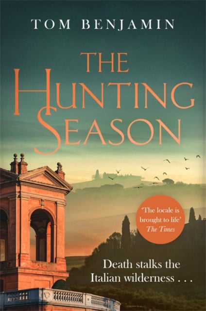 Hunting Season: Death stalks the Italian Wilderness in this gripping crime thriller