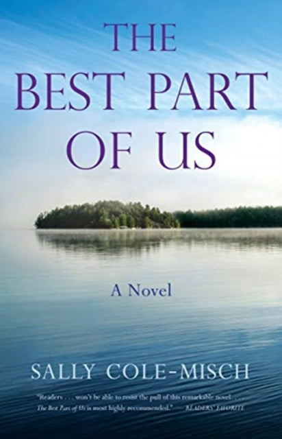 Best Part of Us: A Novel
