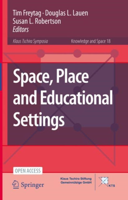 Space, Place and Educational Settings