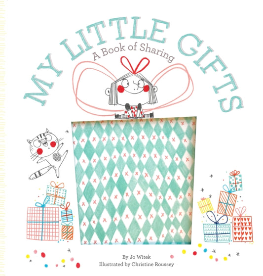 My Little Gifts: A Book of Sharing