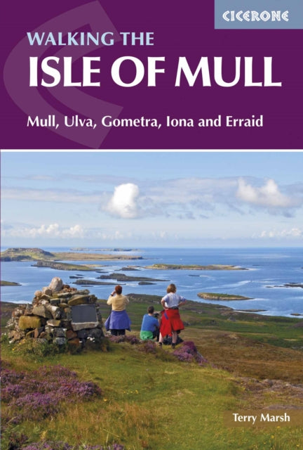 Isle of Mull: Mull, Ulva, Gometra, Iona and Erraid