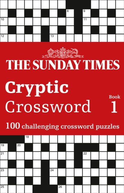 Sunday Times Cryptic Crossword Book 1: 100 Challenging Crossword Puzzles