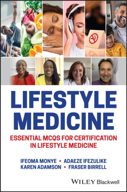 Lifestyle Medicine: Essential MCQs for Certification in Lifestyle Medicine