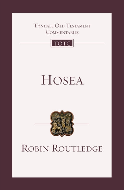 Hosea: An Introduction And Commentary