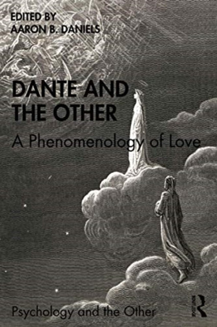 Dante and the Other: A Phenomenology of Love