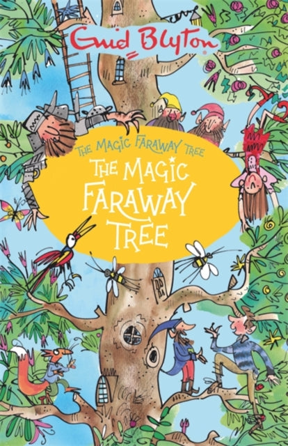 The Magic Faraway Tree: Book 2